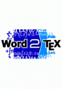 Word2TeX Single-user Academic license