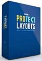 ProText Layouts